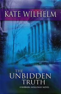 The Unbidden Truth (Barbara Holloway #8)