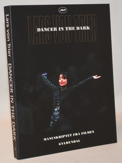 Dancer in the dark.