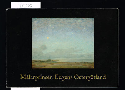Målarprinsen Eugens Östergötland.