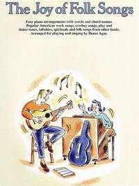 The Joy of Folk Songs: Piano Solo (Joy Books (Hal Leonard))