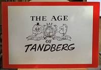 The Age of Tandberg by Tandberg, Ron - 1994