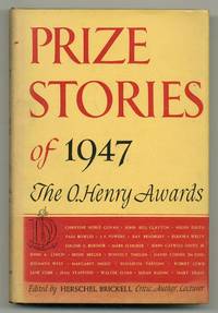 Prize Stories of 1947. The O. Henry Awards