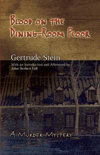 Blood on the Dining-Room Floor : A Murder Mystery