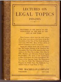 Lectures on Legal Topics 1924-1925