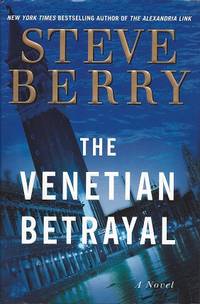 The Venetian Betrayal:  A Novel