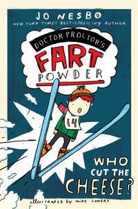 cover of Who Cut the Cheese? (Doctor Proctor's Fart Powder)
