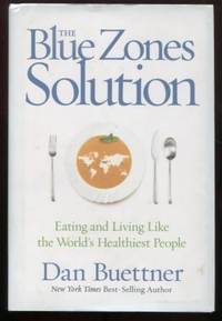 cover of The Blue Zones Solution: Eating and Living Like the World's Healthiest People