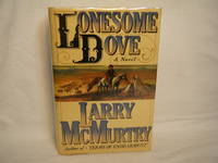 Lonesome Dove by McMurtry, Larry - 1985