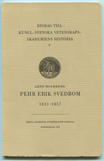 Pehr Erik Svedbom 1811-1857. Kungl.…