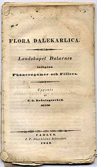 Flora dalekarlica. Landskapet Dalarnes indigéna…