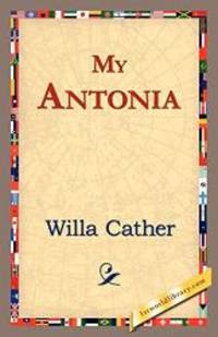 My Antonia by Willa Cather - 2006-11-02