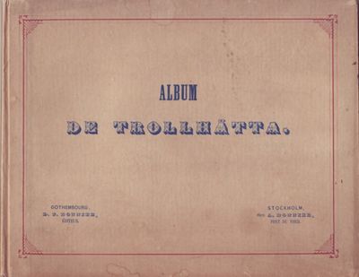 Album de Trollhätta. Collection des vues, les…