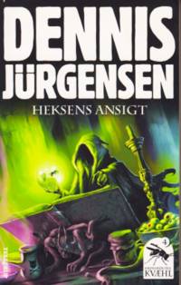 Heksens ansigt. (Krøniker fra Kvæhl, 4.)