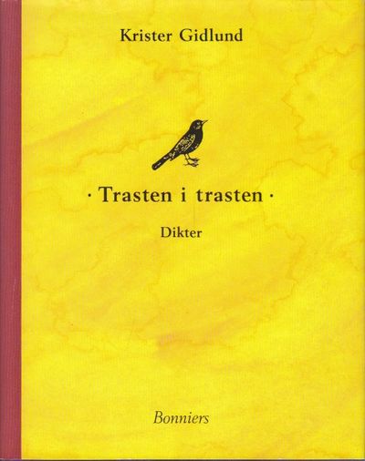 Trasten i trasten. Dikter.
