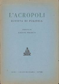 L&#039; Acropoli. Gennaio 1945 - N. 1 by L'ACROPOLI. Quindicinale di politica, - 1945