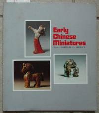 Early Chinese Miniatures China Institute in America