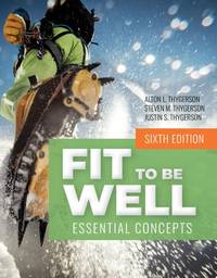 Fit to Be Well with Navigate Advantage Access, Sixth Edition