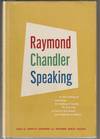Raymond Chandler Speaking