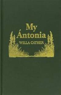 My Antonia by Willa Cather - 1988-09-01