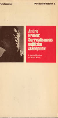 SURREALISMENS POLITISKA STÅNDPUNKT.