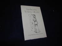 Step Back Inn to Aztec's Roots by Kathy Summers Tweeti Walser; Price - Paperback - 1994 - from Books For You (SKU: 004642)