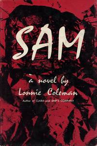 Sam: A Novel by COLEMAN, LONNIE - 1959