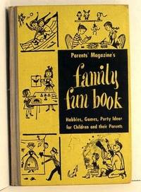 Family Fun Book by PARENT'S MAGAZINE - 1950