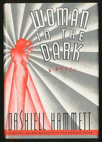 image of Woman in the Dark: A Novel of Dangerous Romance