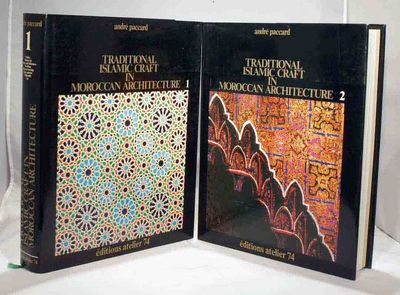 洋書 Traditional Islamic Craft 1&2 Traditional Islamic craft in Moroccan architecture by