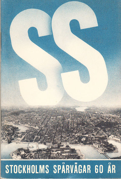 Stockholms spårvägar 60 år. [= omslagstitel].