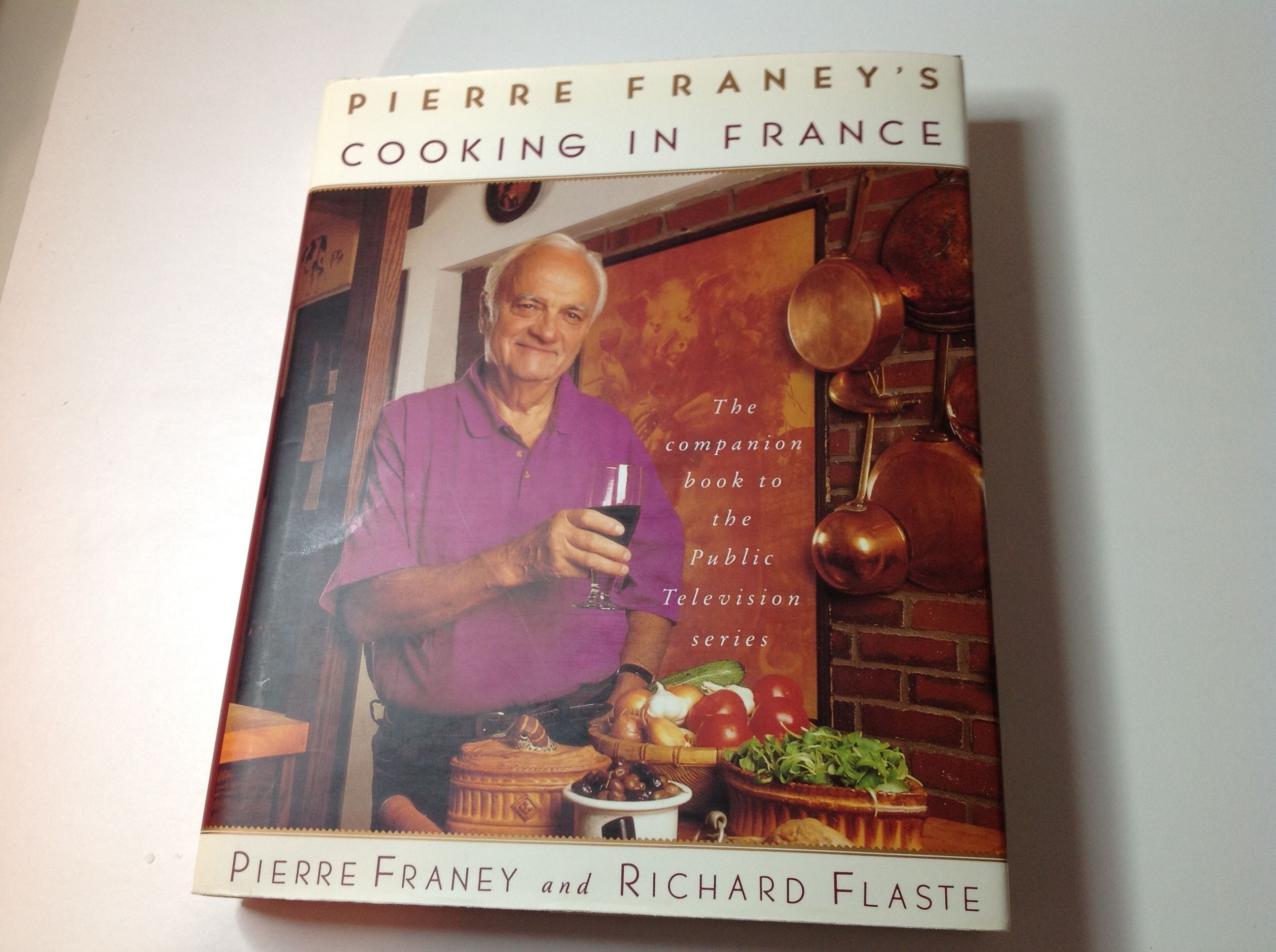 Pierre Franeys Cooking In France Signedinscribed By Pierre Franey And Richard Flaste Signed First Edition 1994 From Tlm Books And Bibliocom -