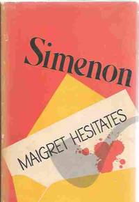 Maigret Hesitates by Simenon, Georges - 1970