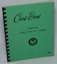 Cook Book. Compiled by A.F.G.M. Local No. 6 Auxiliary