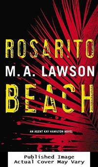 Rosarito Beach (A Kay Hamilton Novel)
