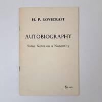 AUTOBIOGRAPHY: SOME NOTES ON A NONENTITY