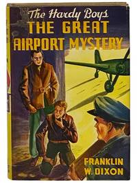 The Great Airport Mystery (The Hardy Boys Mystery Stories, Book 9)
