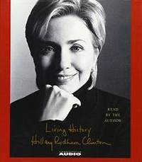 Living History by Hillary Rodham Clinton - 2003-04-05