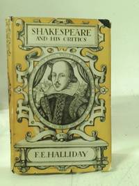 Shakespeare and His Critics.