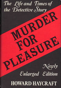 MURDER FOR PLEASURE by HAYCRAFT, Howard - 1974