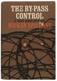 The by-pass control by Spillane, Mickey - 1966-01-01