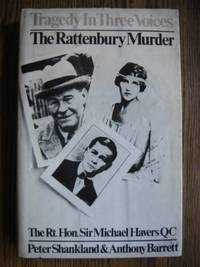 Tragedy in Three Voices: Rattenbury Murder by Anthony Barrett - Hardcover - from World of Books Ltd (SKU: GOR004540795)
