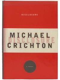 Disclosure: A Novel