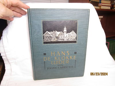 Hans De Klokkenluider of De Duivel in Den Toren. Wintersprookje in Vijf