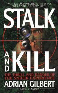 Stalk and Kill: The Thrill and Danger of the Sniper Experience