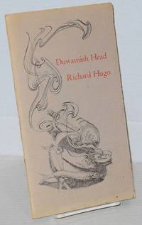 Duwamish Head by Hugo, Richard, cover illustration by Dana Wylder - 1976