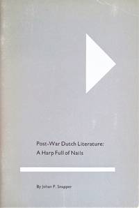 Post War-Dutch Literature: A Harp Full of Nails