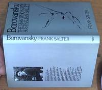 Borovansky; The Man Who Made Australian Ballet by Salter, Frank - 1980