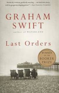 Last Orders by Graham Swift - 1997-01-01