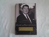 Hand of Providence; the Strong and Quiet Faith of Ronald Reagan by Mary Beth Brown - 2004