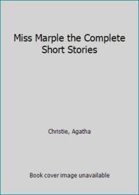 Miss Marple the Complete Short Stories